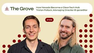 How Nevada Became a CleanTech Hub | Tristan Pollock, Managing Director @ gener8tor