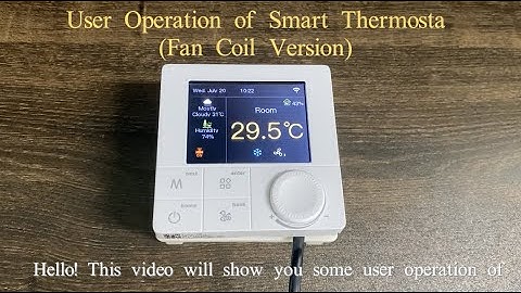 User operation of smart thermostat(fan coil version) -50