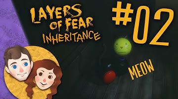 Layers Of Fear Inheritance | Inheritance Let