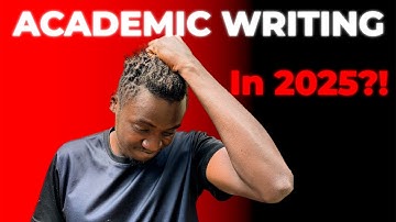 Academic Writing in 2025: Dead or Alive?
