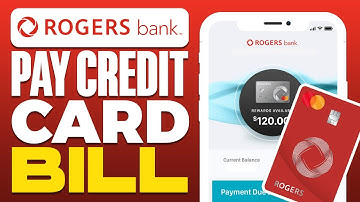 How To Pay Rogers Bank Credit Card Bill (2025)