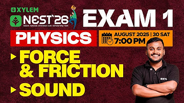 NEST 26 Exam 1: Force & Friction | Sound | Xylem NEST