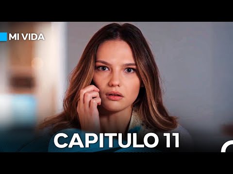 Mi Vida Capitulo 11 (Doblado En Español)