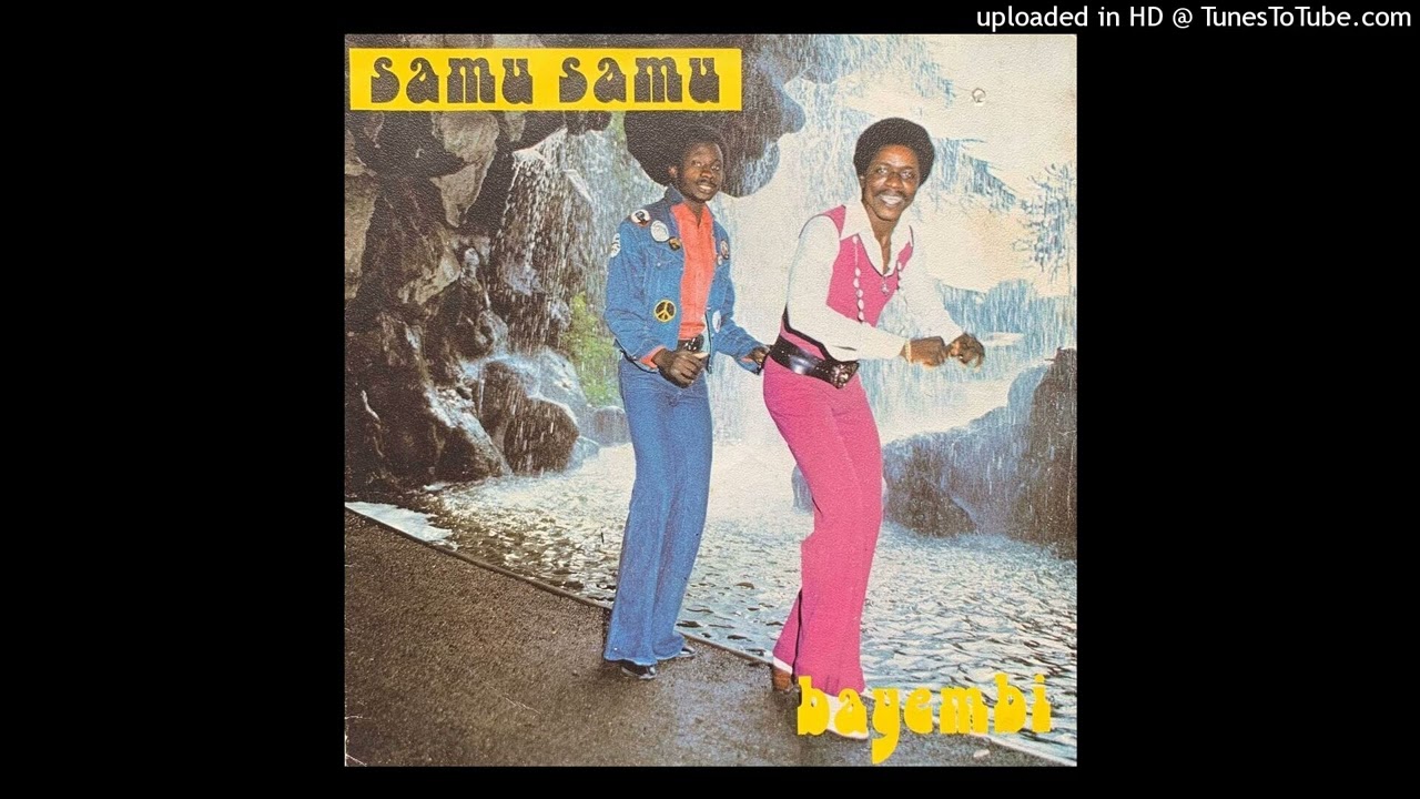 Bayembi - Samu Samu