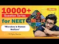 10000+ Questions Series for NEET | Microbes in Human Welfare | NCERT Based Questions #NEET_Biology