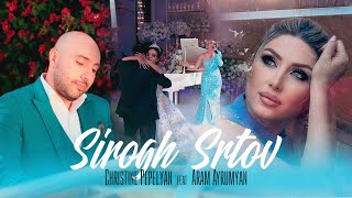 Смотреть Christine Pepelyan ft. Aram Ayrumyan - Sirogh Srtov (2022) Видеоклип!