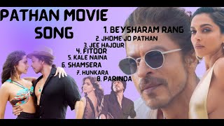 Pathaan Movie Song | Pathaan Movie All Song | Vishal & Sheykhar, Arijit Singh, Sukriti, Kumaar