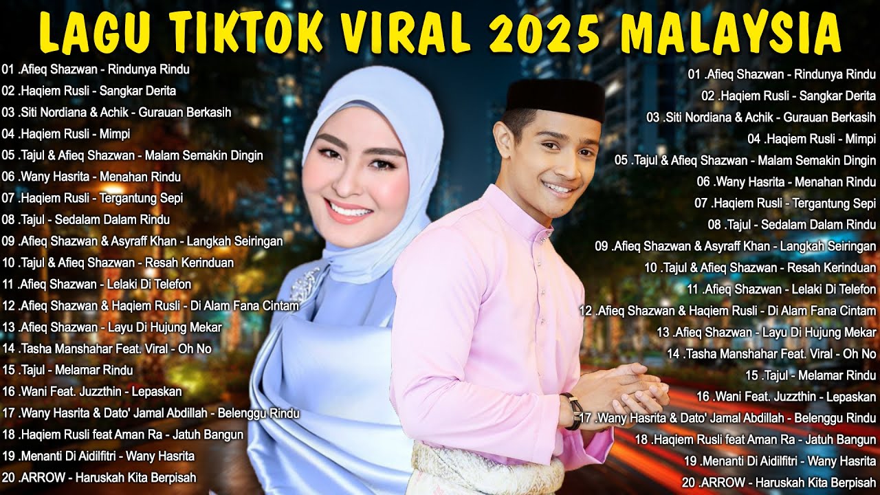 Lagu TikTok Viral 2025 Malaysia - Afieq Shazwan, Wany Hasrita, Haqiem Rusli ,Mimpi, Rindunya Rindu
