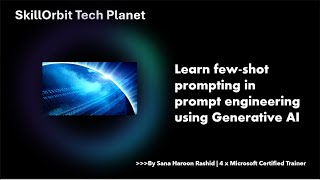 Learn Few-shot prompting in prompt engineering by Generative AI
