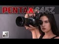 Pentax 645Z | Мечта фотографа