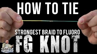 fg knot best easiest way to tie it