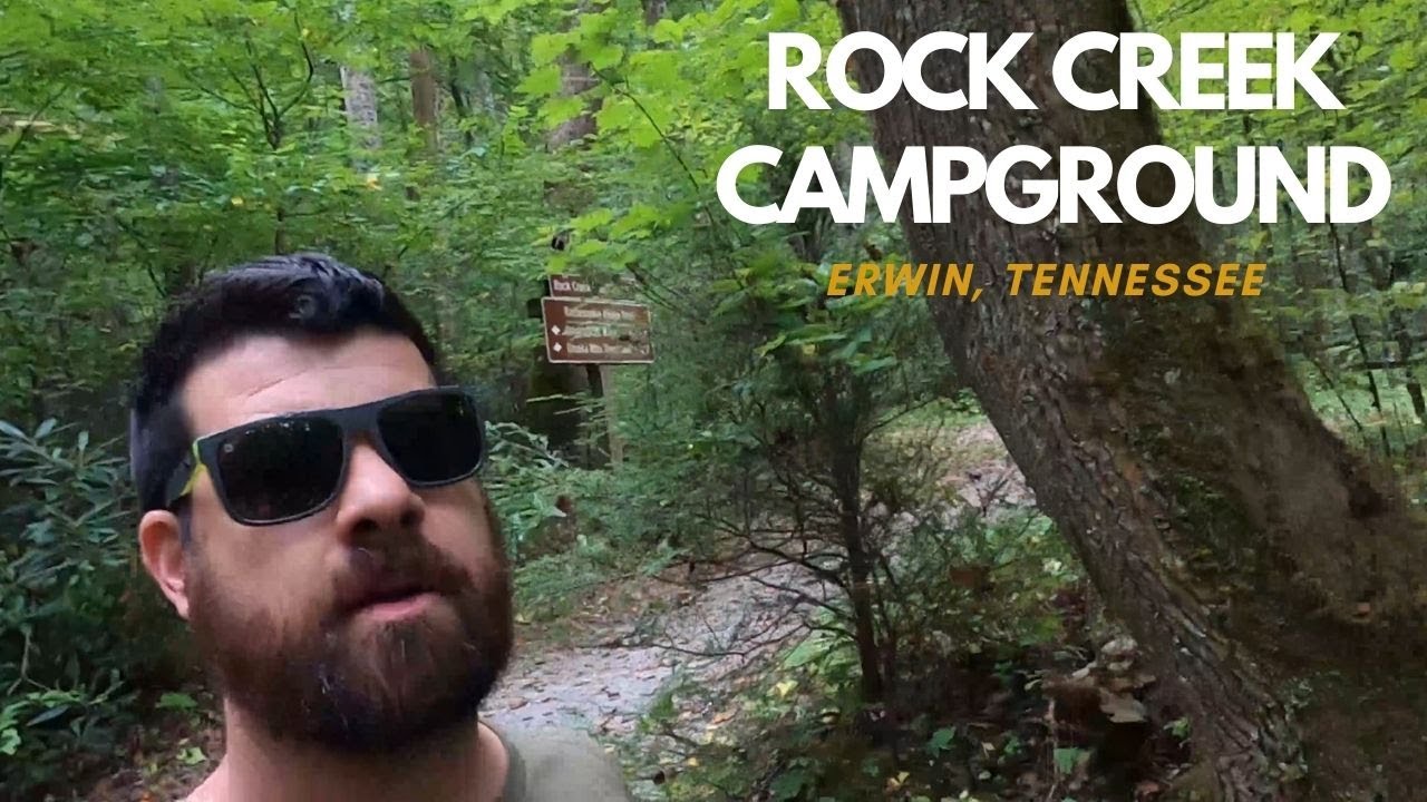 Rock Creek Campground Erwin, TN Summer 2023 l Full Tour YouTube