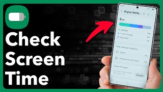 How To Check Screen Time On Android