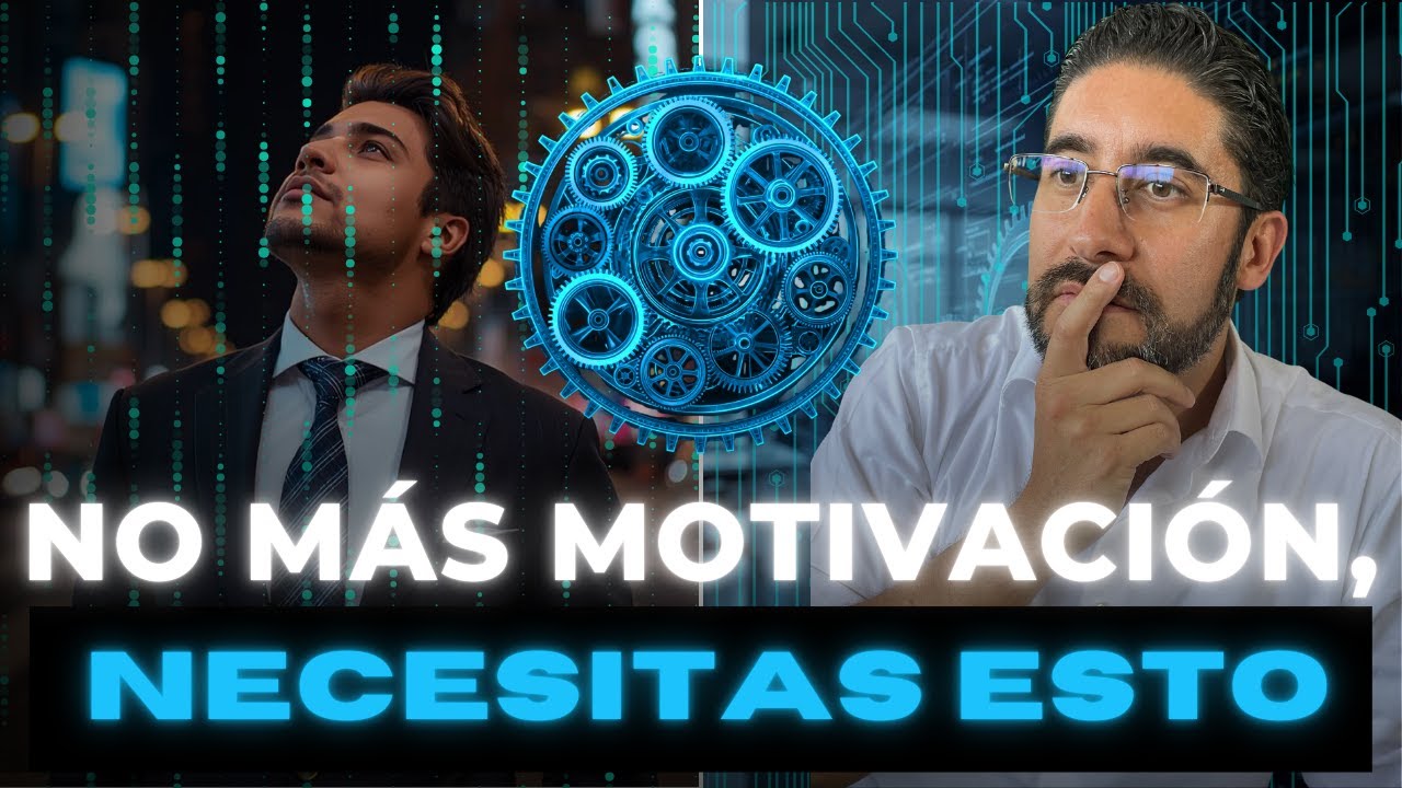 No necesitas motivación, necesitas esto.