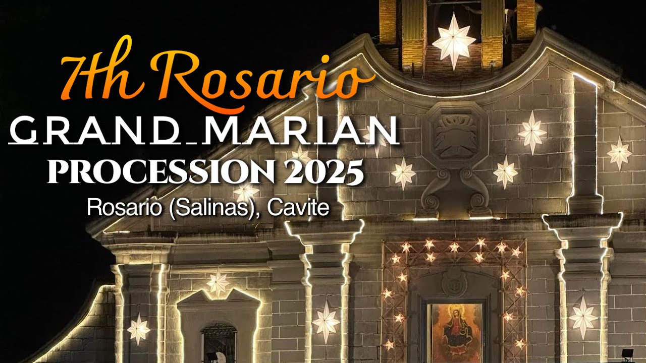 7th ROSARIO GRAND MARIAN PROCESSION 2025 || Reina del Caracol