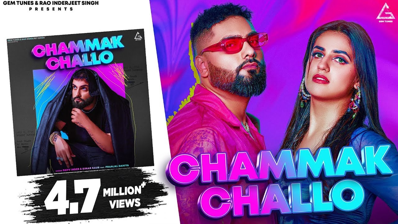 Chammak Challo Official Video  Navv Inder   Pranjal Dahiya  Simar Kaur  New Punjabi Song