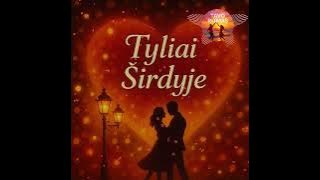 Tyliai širdyje (Tavo Ritmas)