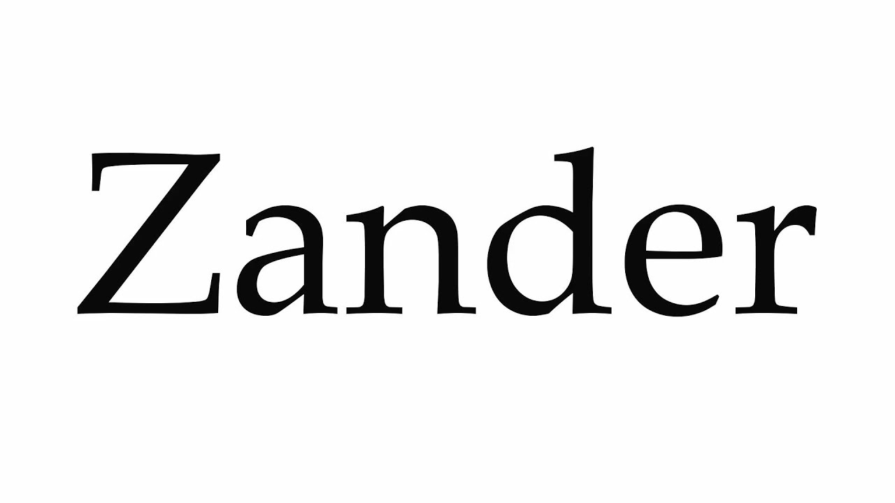 How To Pronounce Zander YouTube how-to-pronounce-zander-youtube