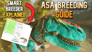 Ark Ascended UPDATED Taming/Breeding Guide For BEST STATS   Smart Breeder