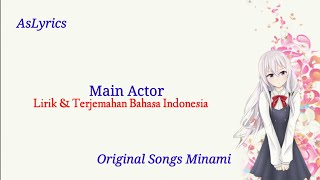 [ Lagu Enak Didengar ] Main Actor Original Songs By Minami