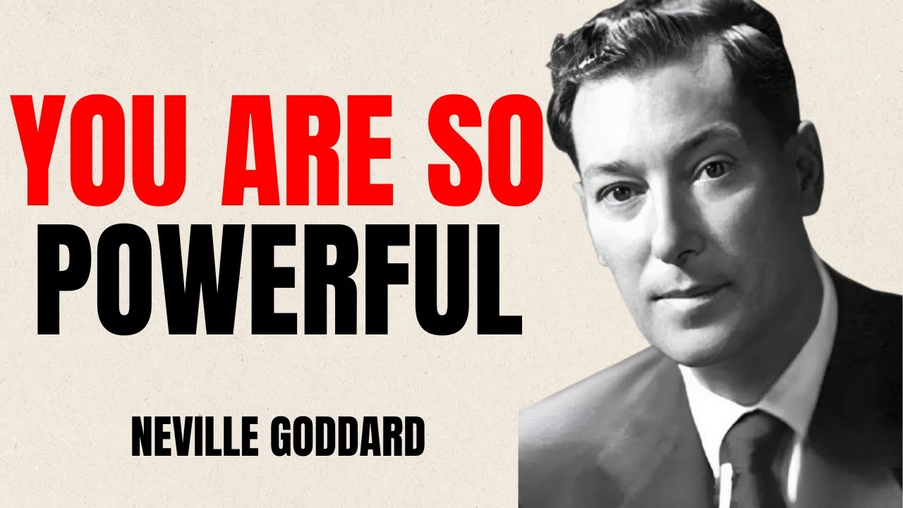 This Message Will Change How You See Yourself Forever Neville Goddard