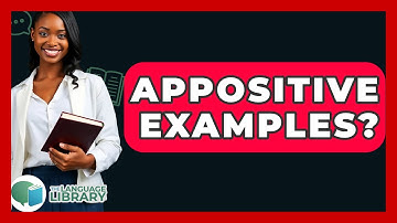 Appositive Examples? - The Language Library