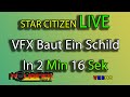 Star Citizen Live Gamedev: Making VFX deutsch Dome-Schilde
