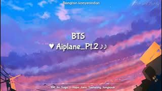 Lirik Lagu BTS ' Airplane Pt.2 ' [Sub Indo] | Terjemahan Indonesia
