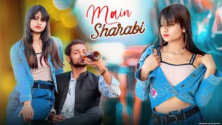 Main Sharabi | Teri Khatir Mai Duniya Main Badnaam Hoon | Rajeev Raja | New Hindi Songs