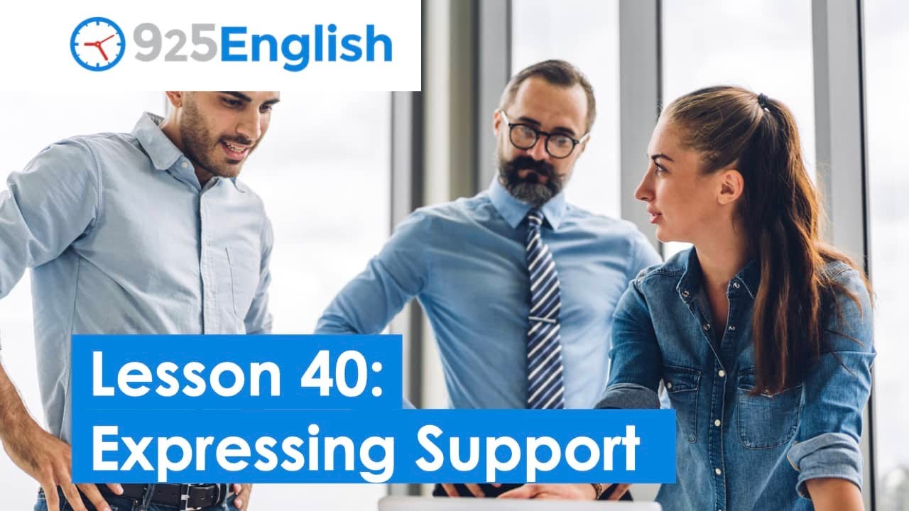 Business English   How to Express Support in English  925 English Lesson 40