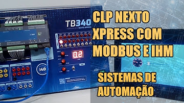 CLP NEXTO XPRESS COM MODBUS E IHM NA PRÁTICA!
