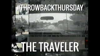 The Traveler Intro Section • Throwback Thursday