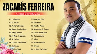 ZACARIAS FERREIRA - Sus Mejores Canciones - Latino Romanticas