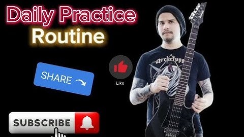 The ULTIMATE Guitar Practice Routine! (Do THIS Every Day)
