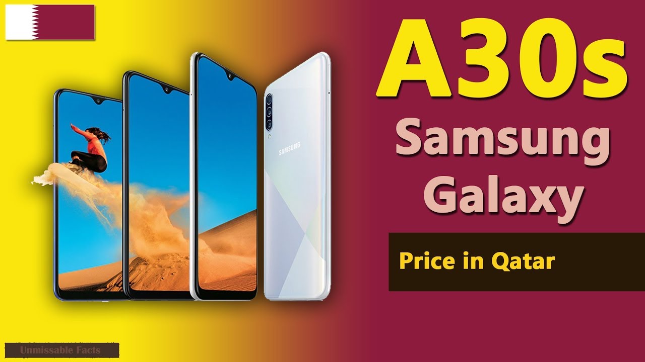 Samsung Galaxy A30s Price In Qatar Samsung A30s Specs Price In