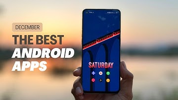 Best Android Apps of the Month - December 2022 | Nestech