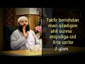 Takfir masalasi.Shayx Sodiq Samarqandiy