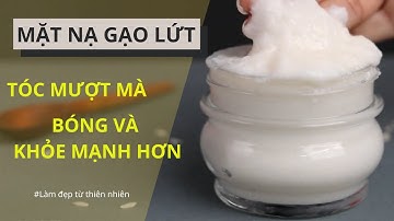 CÁCH DƯỠNG TÓC TẠI NHÀ TỐT NHẤT | MẶT NẠ DƯỠNG TÓC | TÓC BÓNG MƯỢT