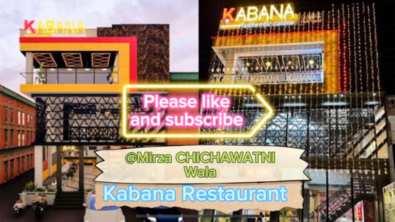Kabana Restaurant | Pakistan street food | KabanaCHICHAWATNI #youtube # ...