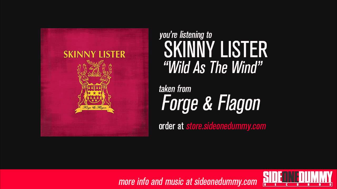 Skinny Lister - Wild as the Wind (Official Audio) acordes