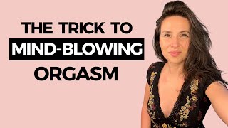 Anatomy of an Orgasm | Understand Why You MUST Slow Down During Sex