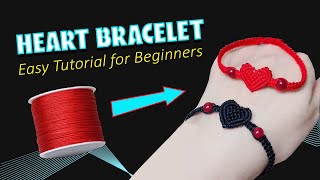 Beautiful Heart Friendship Bracelet | Easy Tutorial for Beginners | DIY Heart