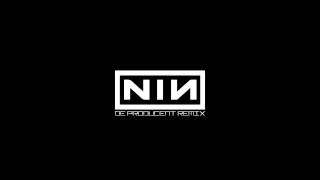 Nine Inch Nails - The beginning of the end (De Producent Remix)