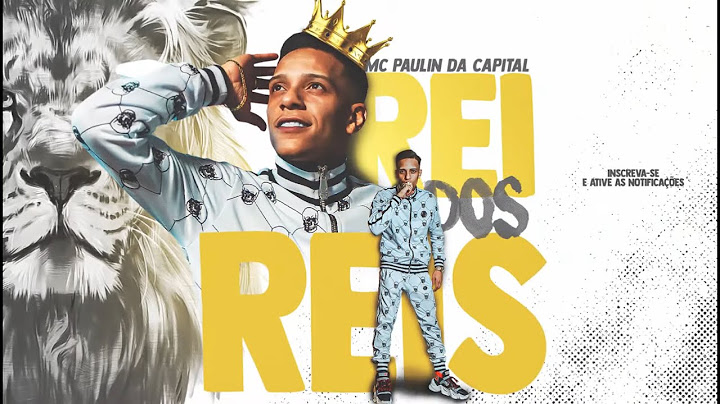MC Paulin da Capital - Rei Dos Reis (Áudio Oficial) DJ GM e DJ Thi Marquez