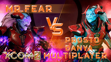 mr.Fear VS prosto_Danya | Стат Челлендж №1 | XCom2 Multiplayer