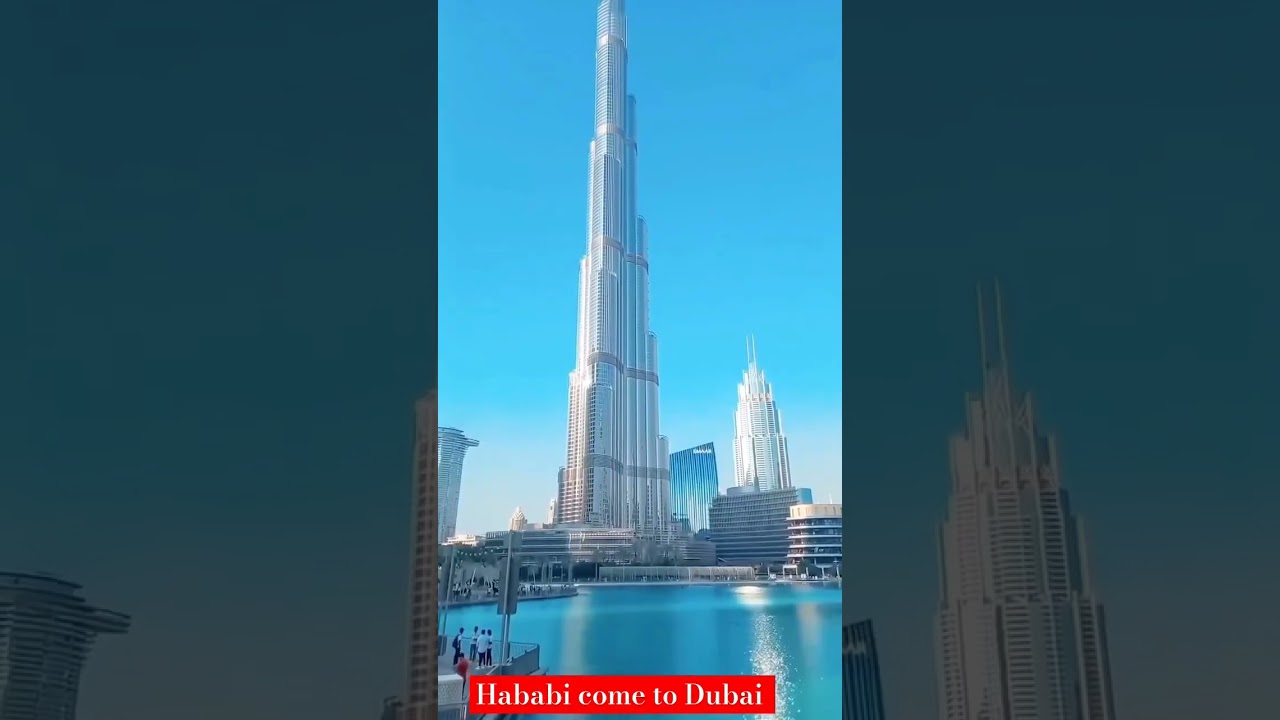 Habibi come to Dubai 
