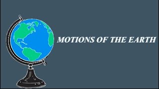 CLASS 5 | MOTIONS OF THE EARTH | LESSON 2 | PART 1 | EXPLAINER VIDEO