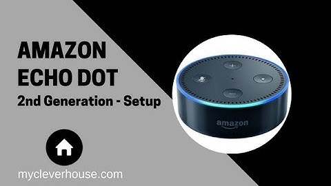 Echo Dot Setup 2nd Generation 2017