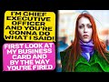 I'm Chief Executive Officer and YOU WILL BE FIRED ! Lady, I am your Boss | r/IDontWorkHereLady