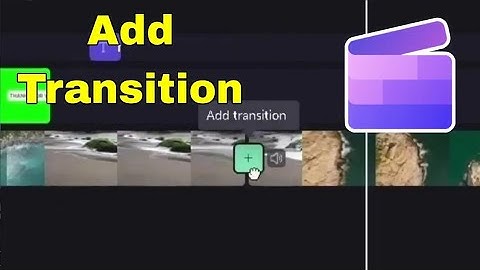 How to Add Transitions in Clipchamp (Smooth & Easy Editing Tutorial 2025)